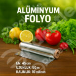 Alüminyum Folyo | 45 cm x 50 m – 10 Mikron |Kutusuz Dökme 12’li Koli – Gıda Saklama ve Pişirme İçin